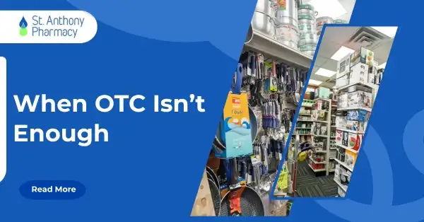When OTC Products Are Not Enough: How Compounding Pharmacies Fill the Gap